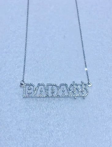 BADA$$ Sterling Silver Necklace (customizable)